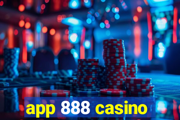 app 888 casino